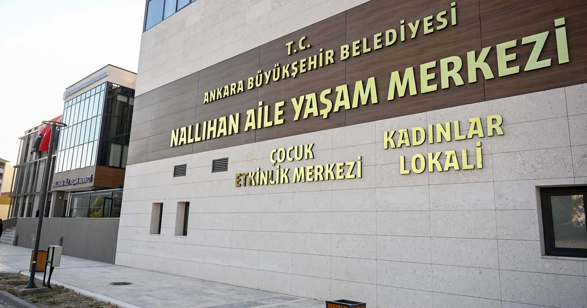 Ankara Nallıhan’a yeni Aile Yaşam Merkezi