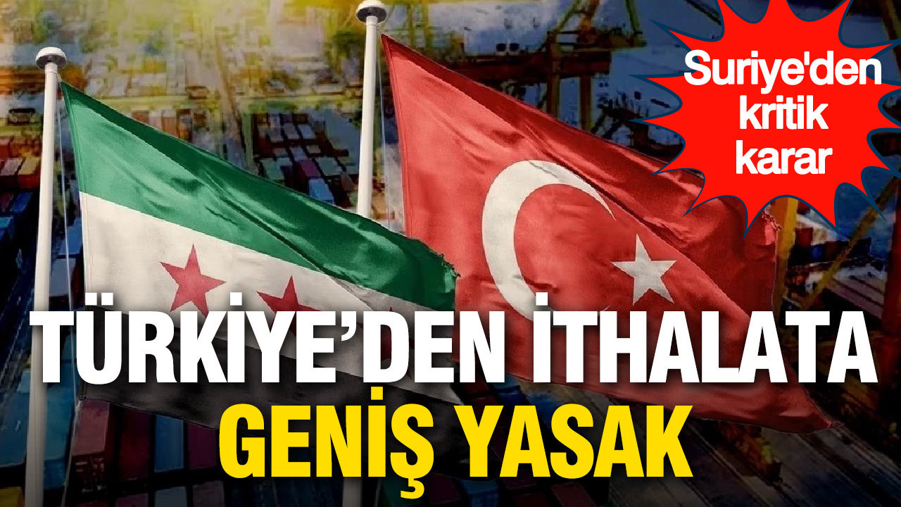 Suriye’den Türkiye’ye Yönelik Gıda İthalatında Şok Karar